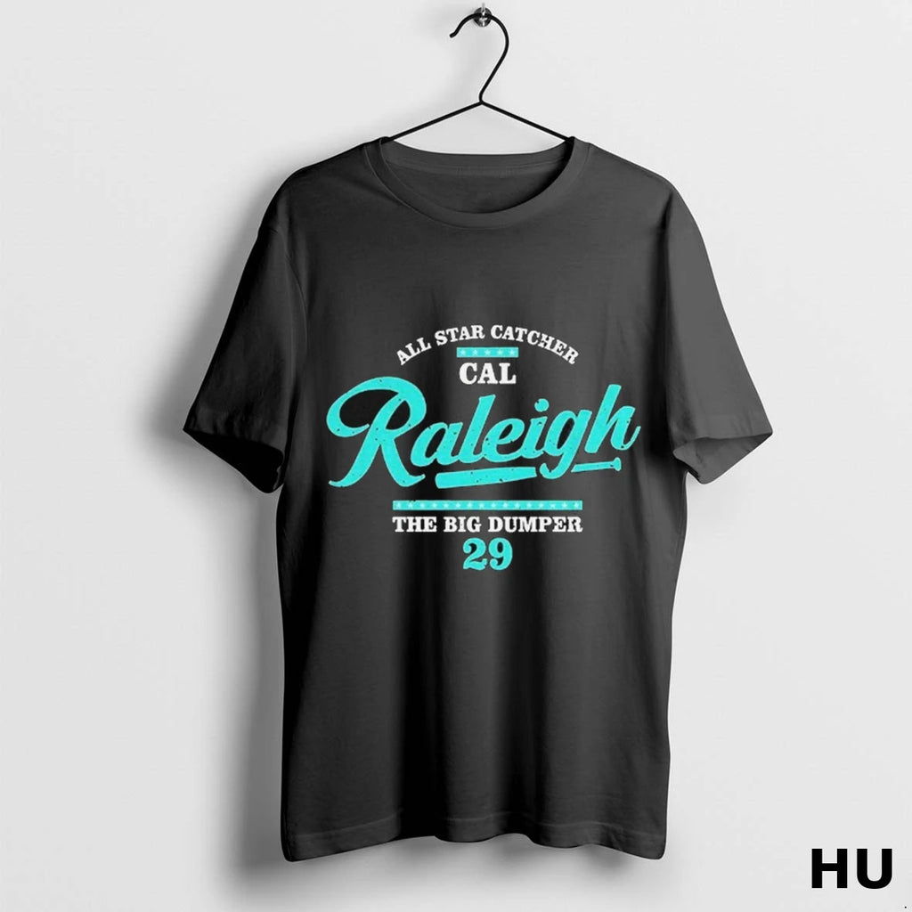 Officials All Star Catcher Cal Raleigh The Big Dumper 29 T Shirt