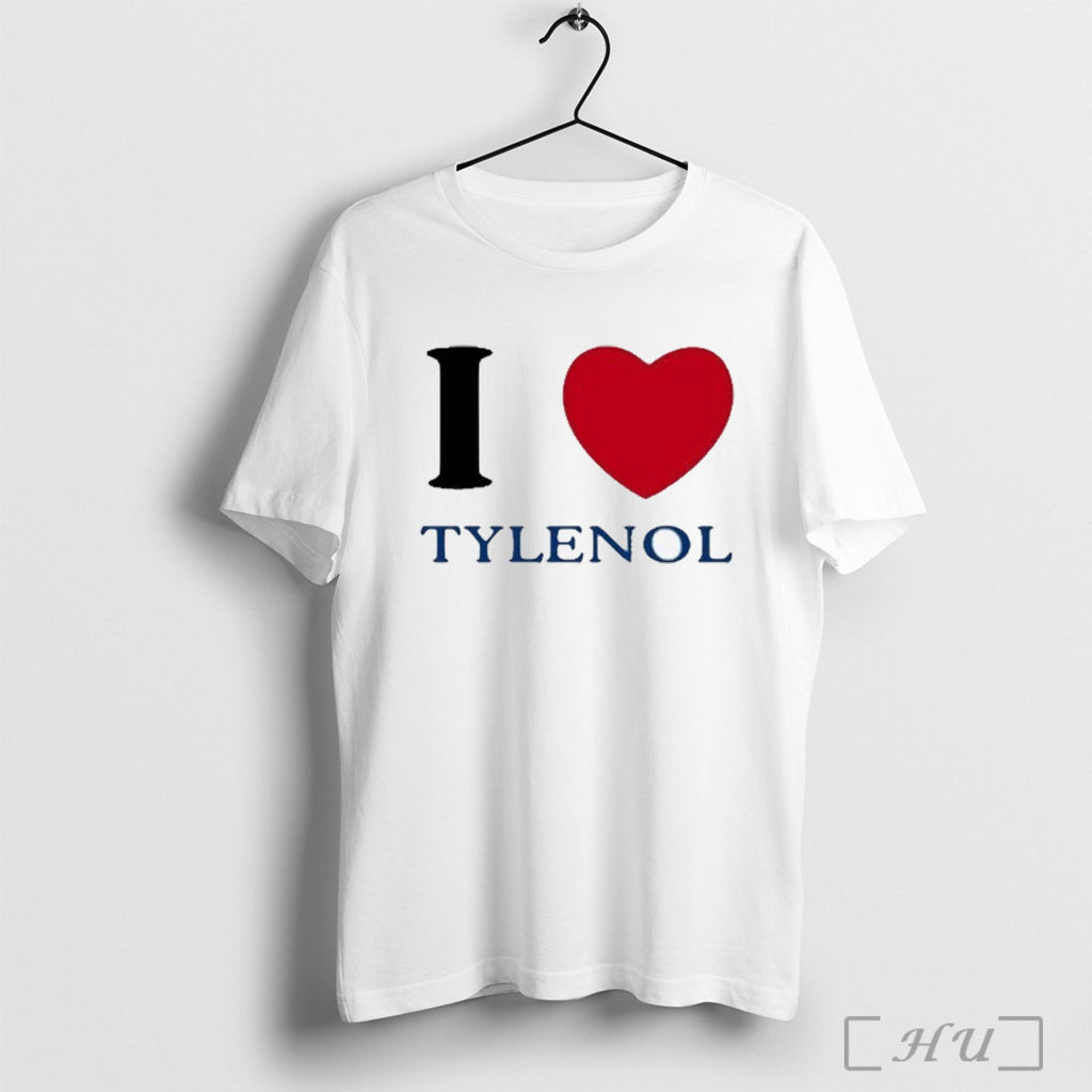 Officials At The Moment I Love Tylenol 2025 T Shirt