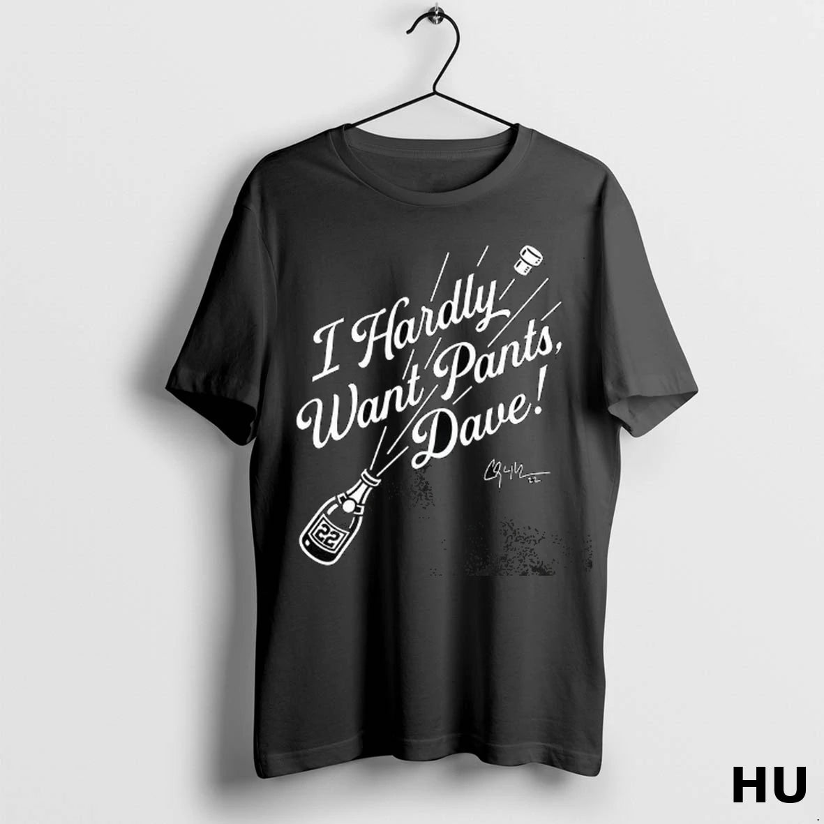 Officials Clayton Kershaw Los Angeles Dodgers I Hardly Want Pants Dave T Shirt