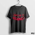 Officials Dont Be A Richard Long Sleve T Shirt