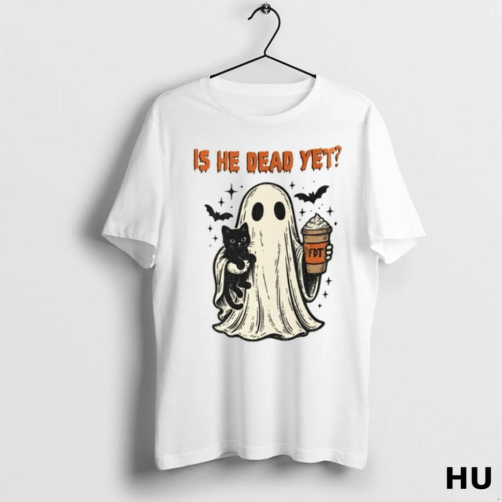 Officials Ghost Black Cat Fdt Is He Dead Yet Halloween T Shirt