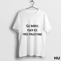 Officials Go Birds Fuck Ice Free Palestine Hannah Einbinder T Shirt