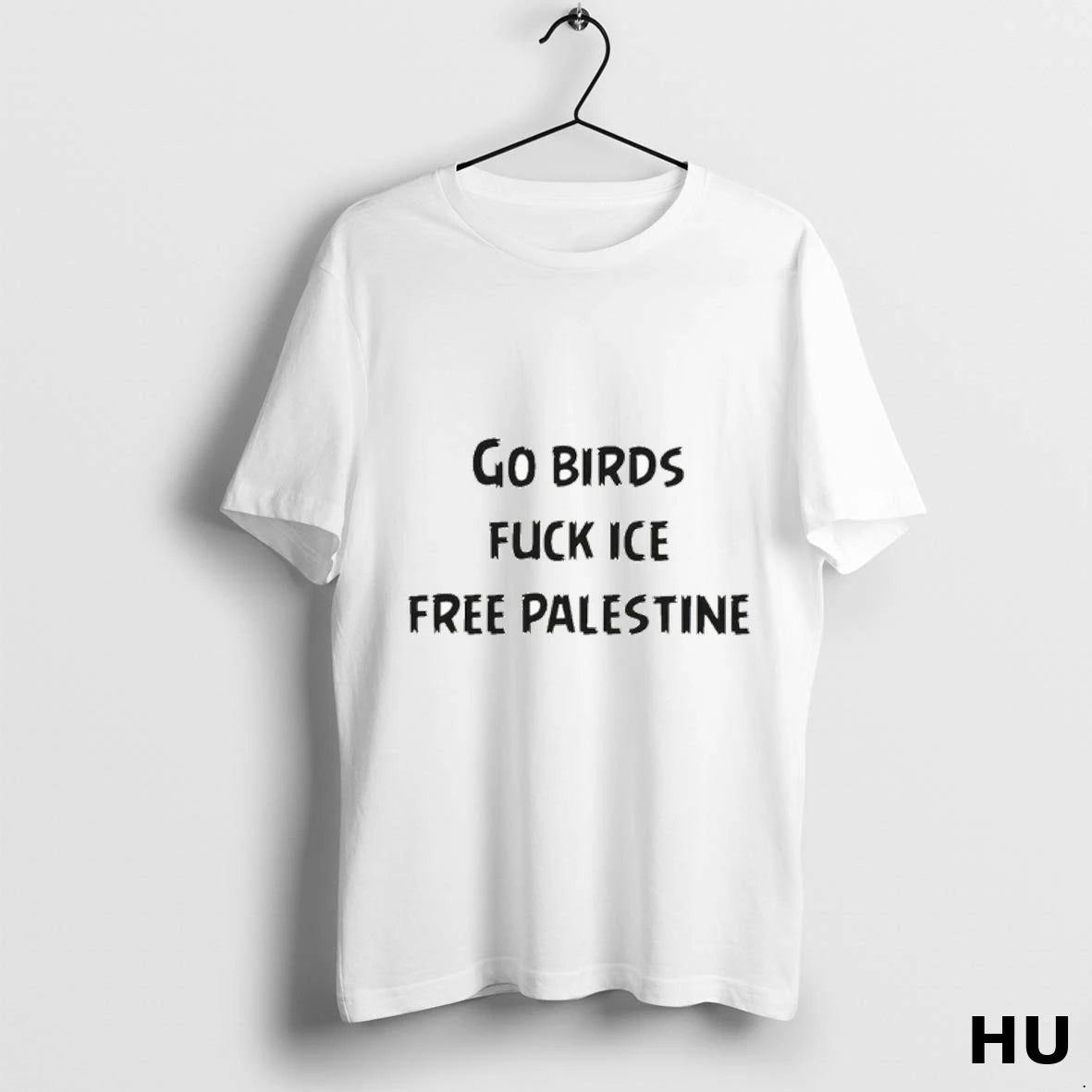 Officials Go Birds Fuck Ice Free Palestine Hannah Einbinder T Shirt