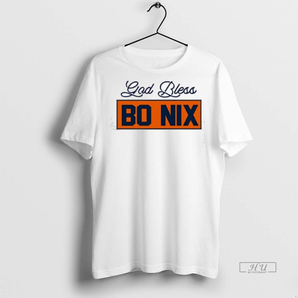Officials God Bless Bo Nix Premium Tee Shirt Sweater