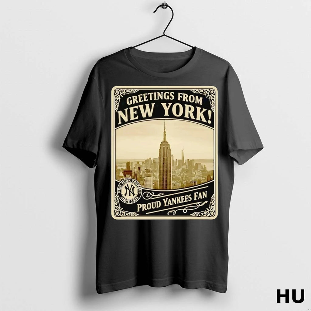 Officials Greetings From New York Proud Yankees Fan T Shirt