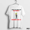 Officials Grinch Judge Me When You Are Perfect Otherwise Shut Up Christmas T Shirt