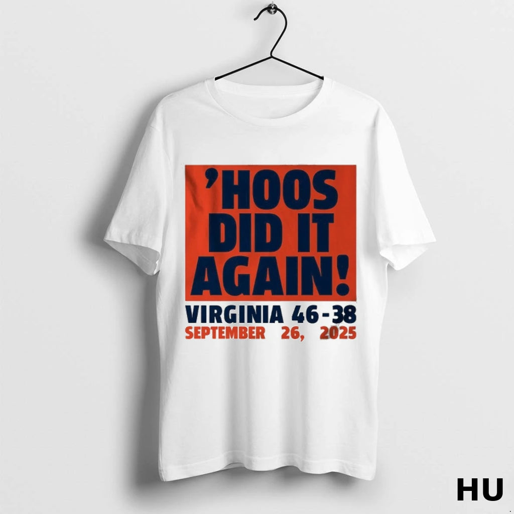 Officials Hoos Did It Again Virginia Cavaliers 46 38 T Shirt