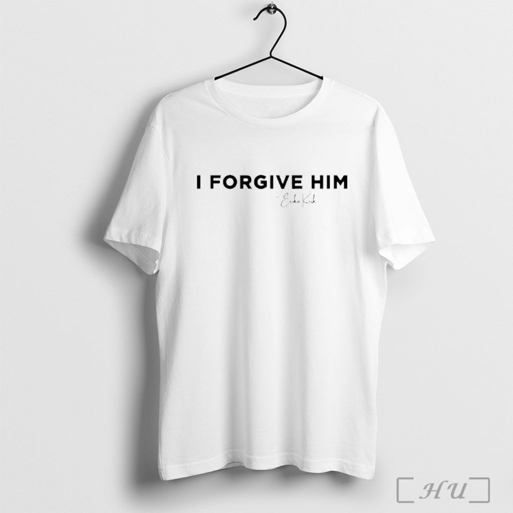 Officials I Forgive Him We Saw Revival Erika Kirk T Shirt