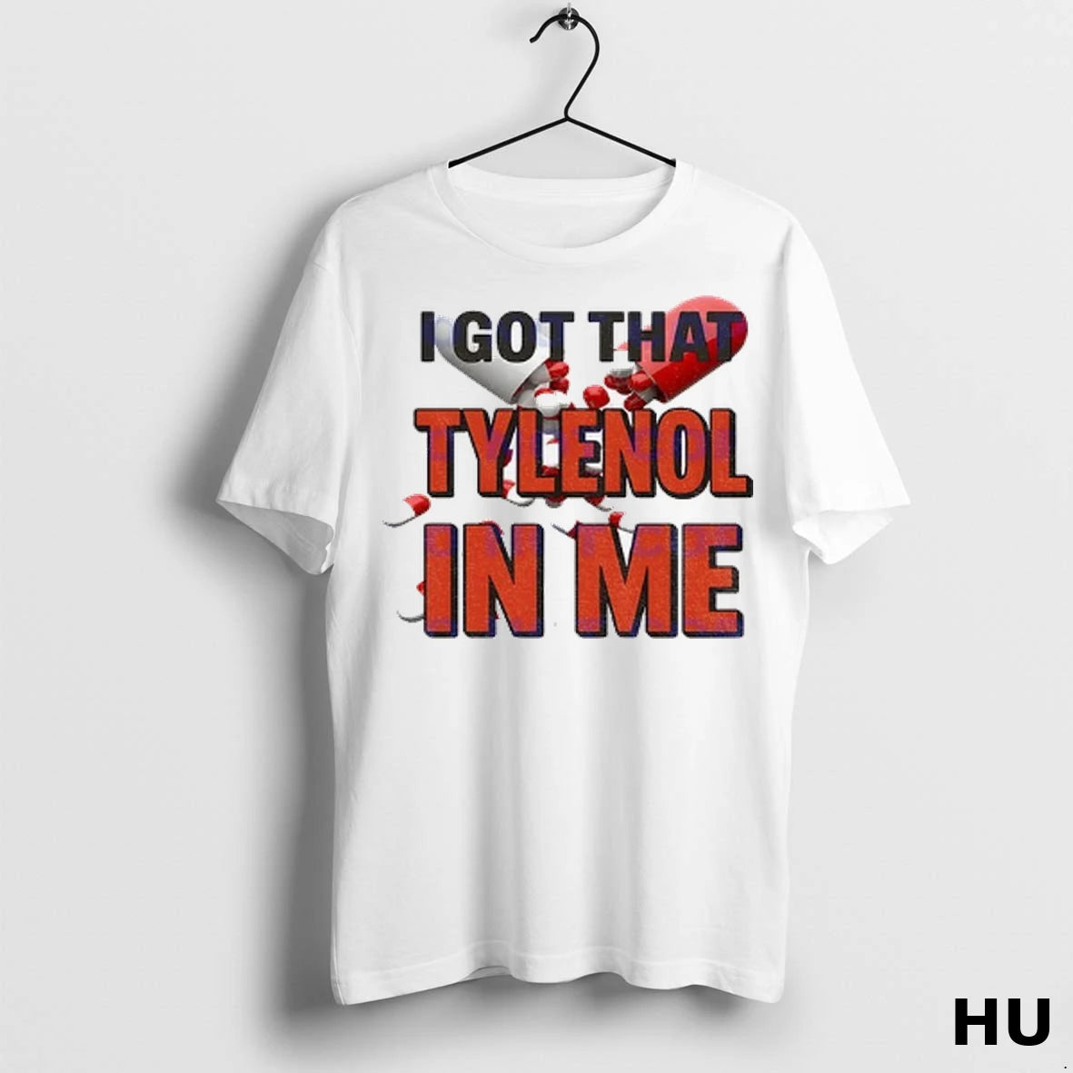 Officials I Got That Tylenol Acetaminophen In Me T Shirt