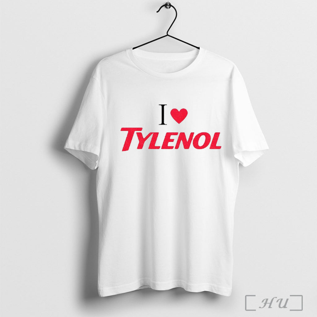 Officials I Love Tylenol Anti Trump T Shirt