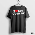 Officials I Love My Goth Gf Heart T Shirt