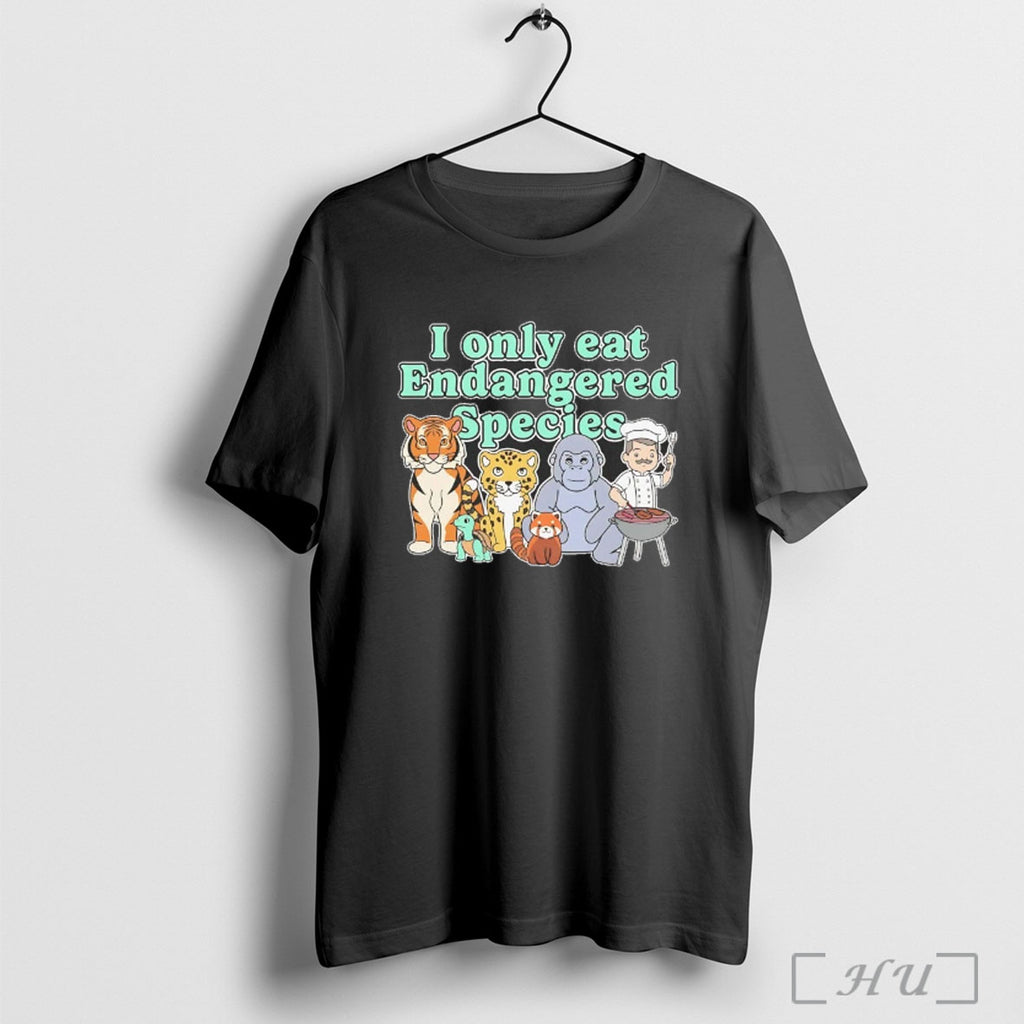 Officials I Only Eat Endangered Species T Shirt