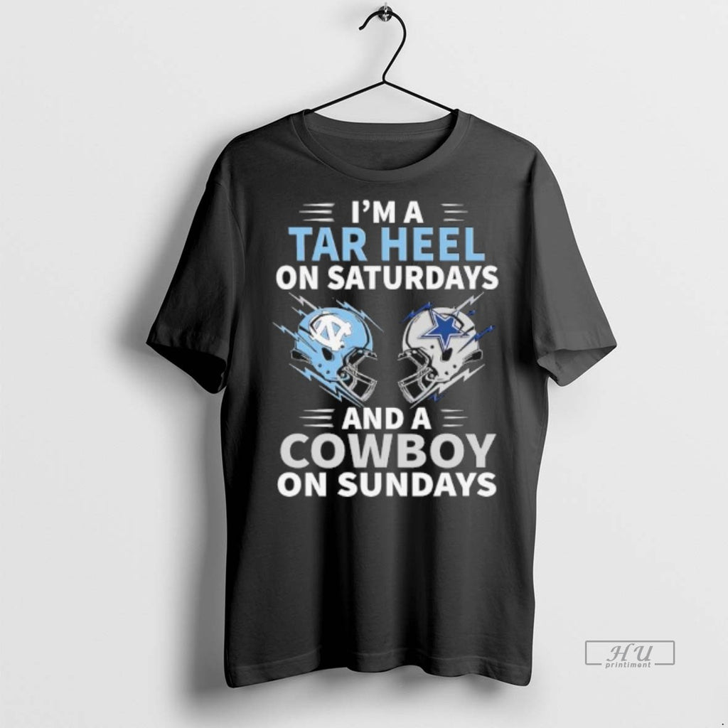 Officials Im A Tar Heel On Saturdays And A Cowboy On Sundays Premium