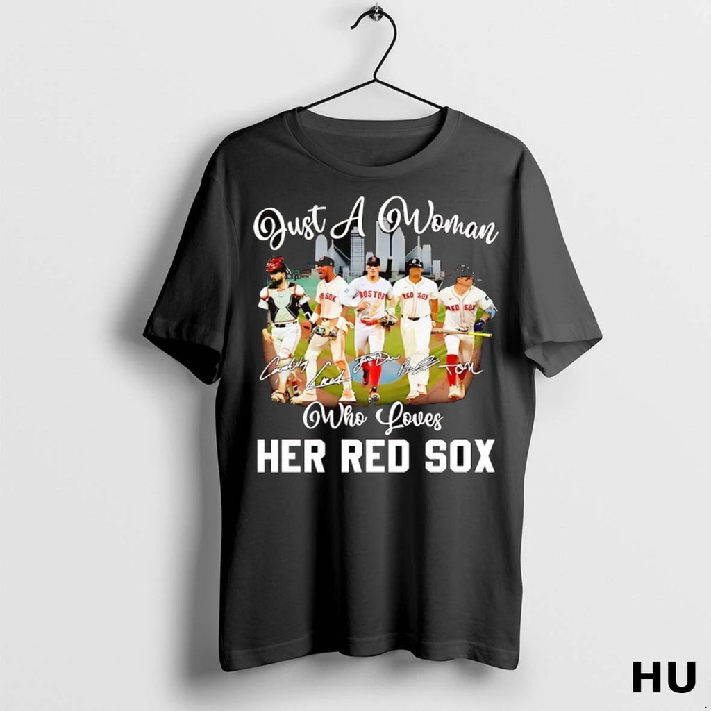 Officials Just A Woman Who Loves Her Boston Red Sox Signature T Shirt