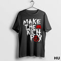 Officials Make The Rich Pay T Shirt