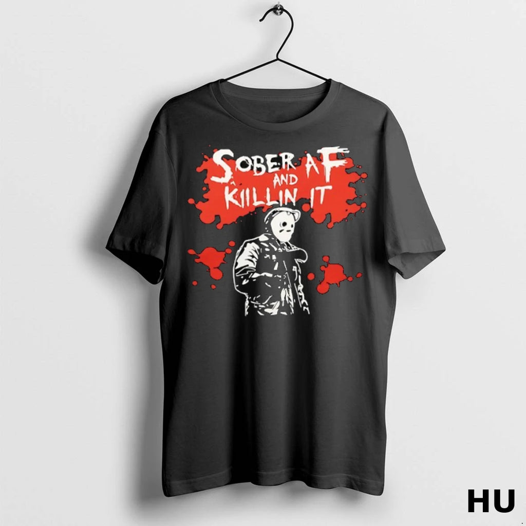 Officials Michael Myers Sober Af And Killin It Halloween T Shirt