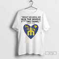 Officials Might As Well Go Win The Whole Fucking Thing Cal Raleigh T Shirt