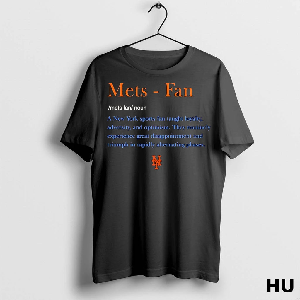 Officials New York Mets Fan Definition Meaning Taught Loyalty Adversity And Optimism T Shirt