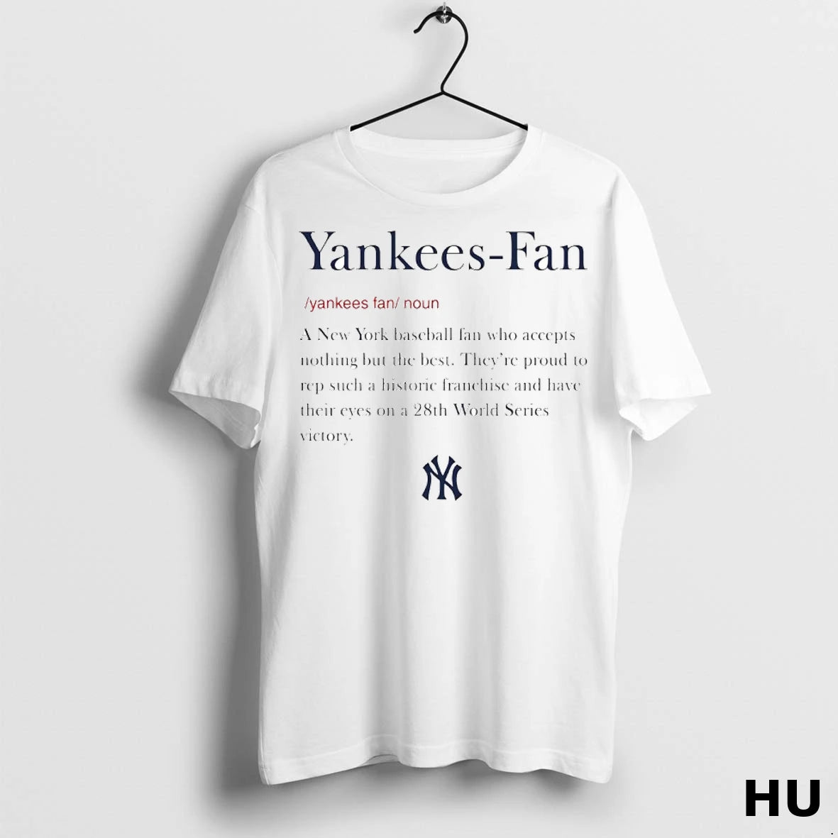 Officials New York Yankees Fan Definition Meaning 28th World Series Victory T Shirt