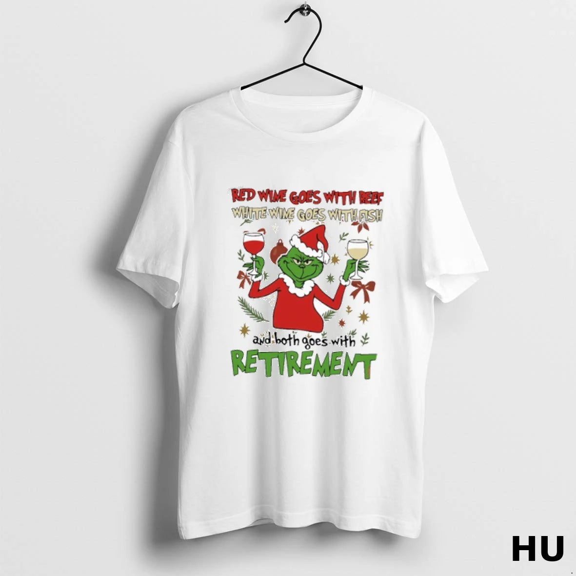 Officials Red Wine Goes With Beef White Wine Goes With Fish Retirement T Shirt