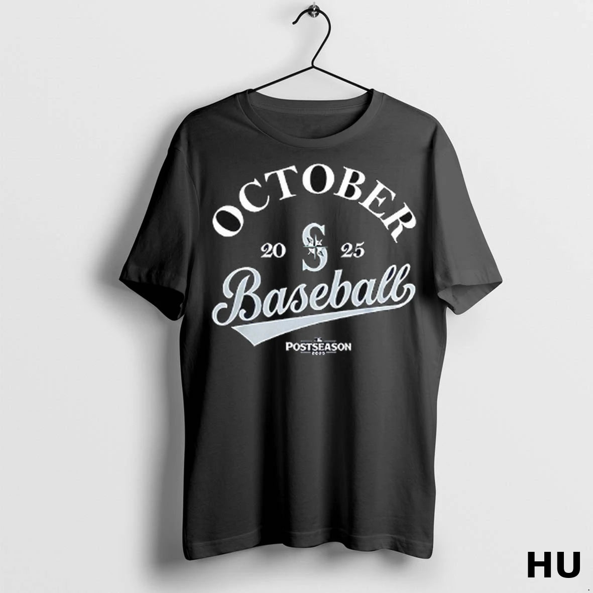 Officials Seattle Mariners October Baseball 2025 Postseason Tridents Up 2 Sided T Shirt