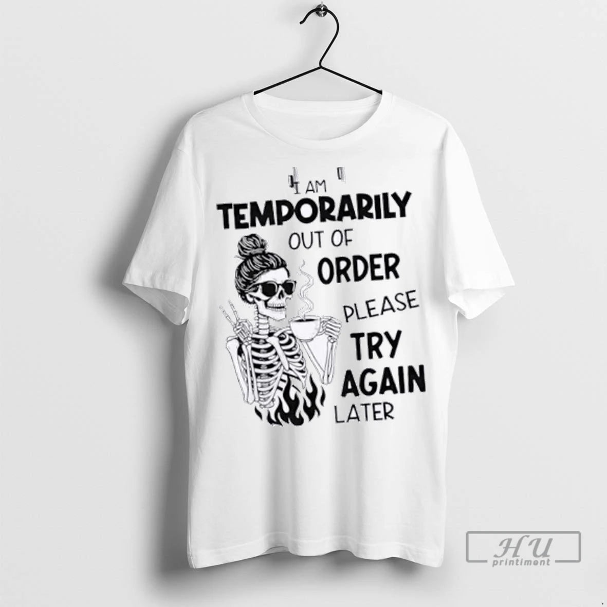 Officials Skeleton Girl I Am Temporarily Out Of Order Please Try Again Later