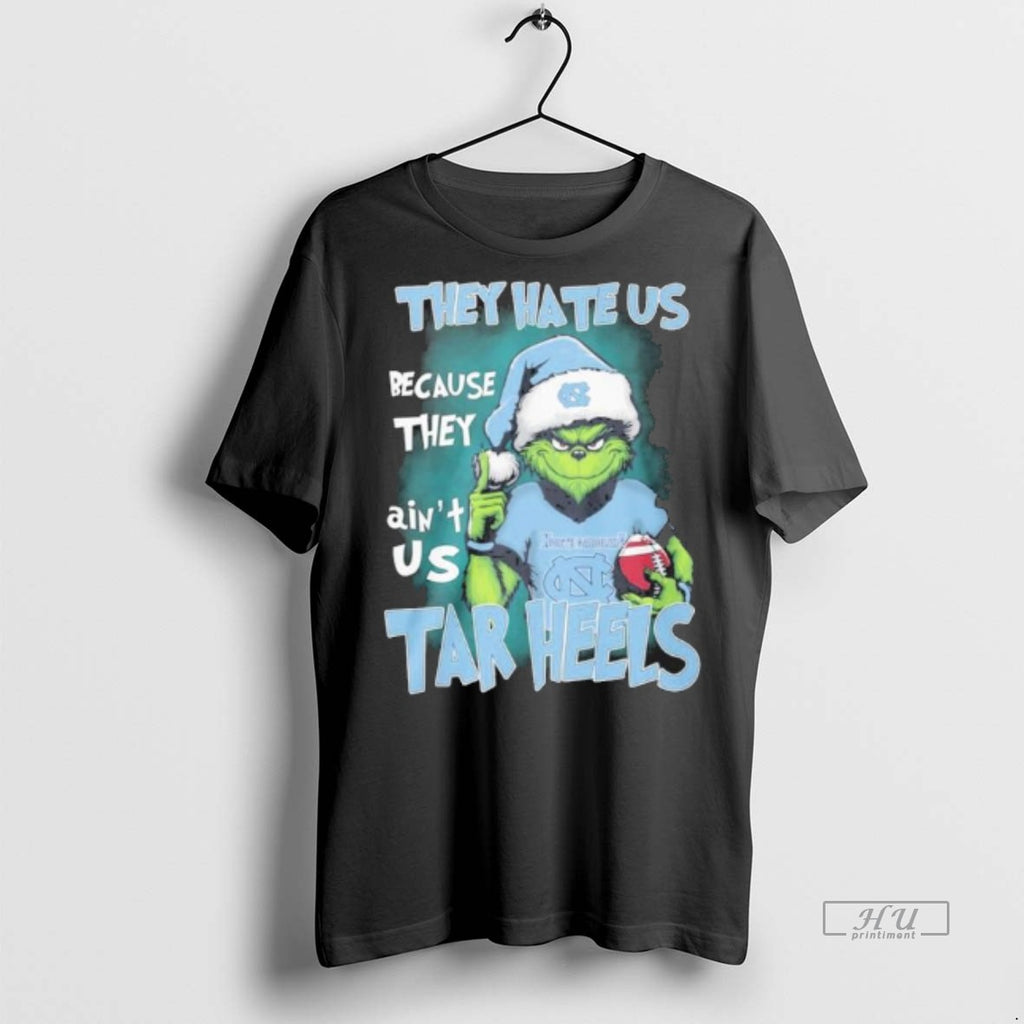 Officials They Hate Us Cause They Aint Us Grinch Unc Tar Heels Premium