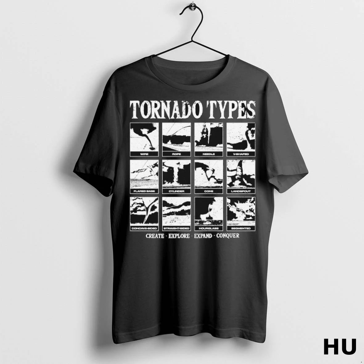 Officials Tornado Types Create Explore Expand Conquer T Shirt