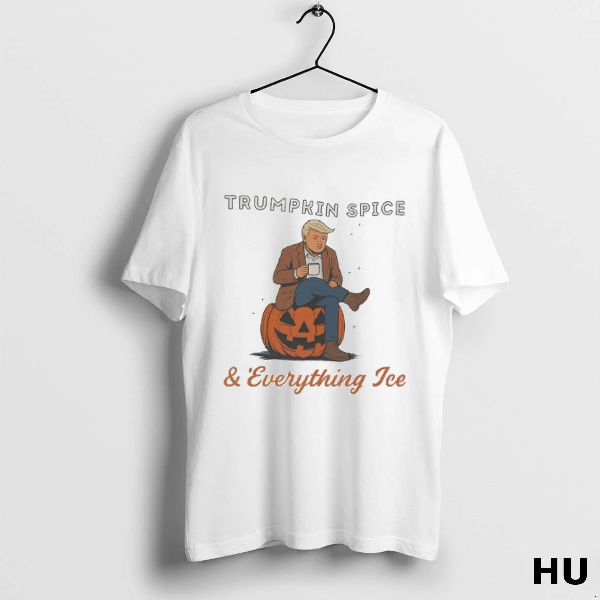 Officials Trumpkin Spice Everything Ice T Shirt