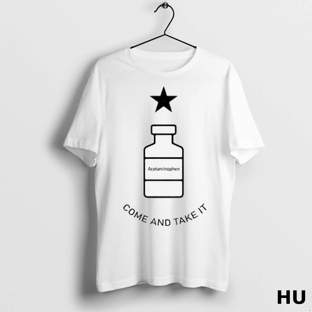 Officials Tylenol Acetaminophen Come And Take It T Shirt