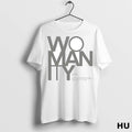 Officials Womanity Definition Meaning Powerful Superhuman All In Heels T Shirt