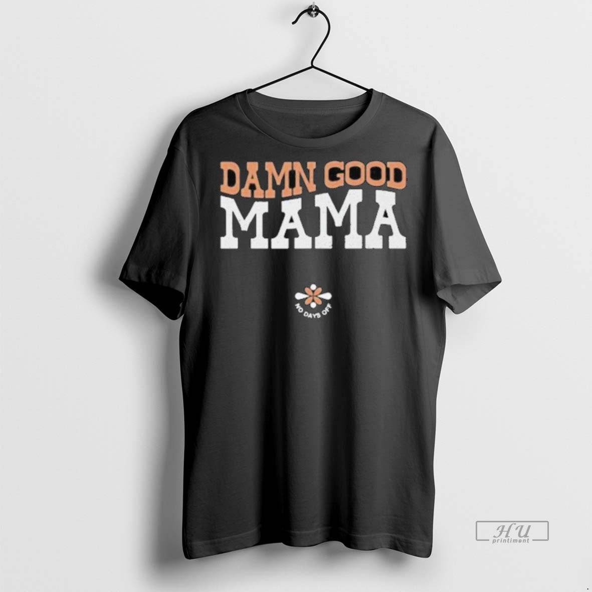 Officials Jax Stewart Reasonable Doubt Damn Good Mama Premium Tee Shirt Sweater