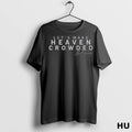 Officials Lets Make Heaven Crowded Charlie Kirk Signature Classic Vd8ek7 T Shirt