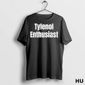 Officials Oir83xmo Tylenol Enthusiast T Shirt