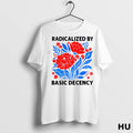 Officials Radicalized By Basic Decency Political Protes Classic Wmigzn T Shirt