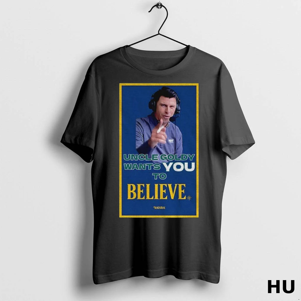 Officials Seattle Mariners Uncle Goldy Wants You To Believe Classic Mixpwd T Shirt
