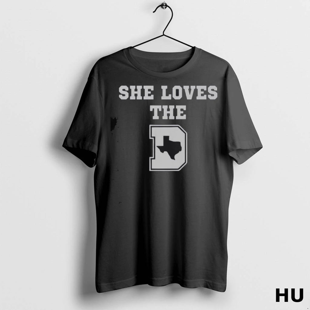 Officials She Loves The D Texas Map Classic Iddo4q T Shirt
