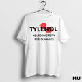 Officials Tylenol Neurodiversity For Dummies Funny Anti Trump Anti Rfk Classic Gyccly T Shirt