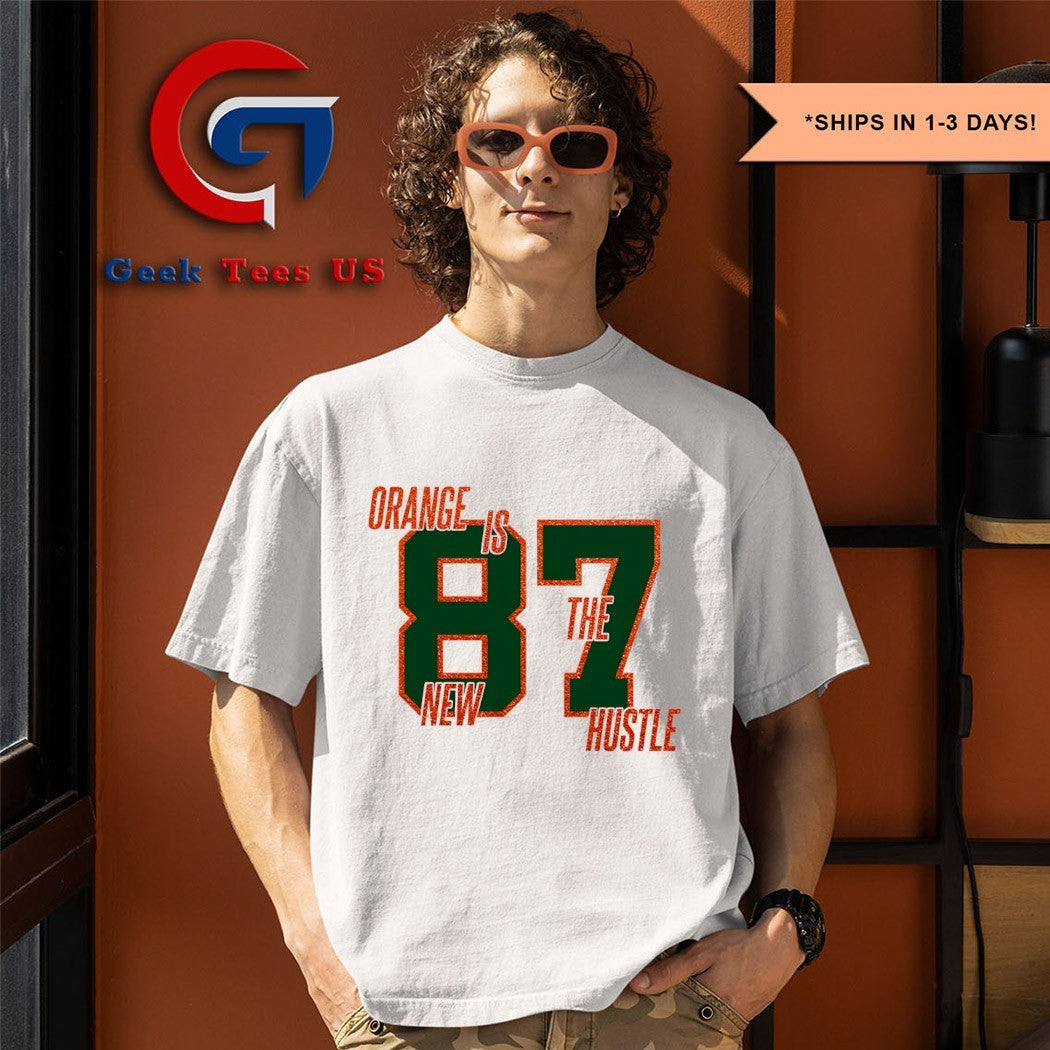 Orange is the new hustle 87 Travis Kelce shirt Unisex , , , Long Sleeve Tee