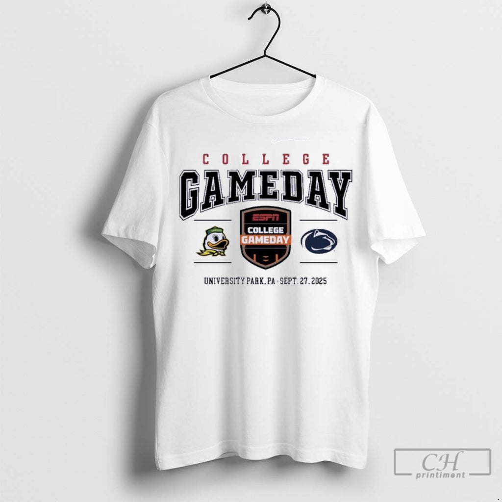 Oregon Vs Penn State College Gameday 2025 September 27 T Shirt Jpg
