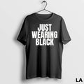 Original 2025 Just Wearing Black Killing Heidi