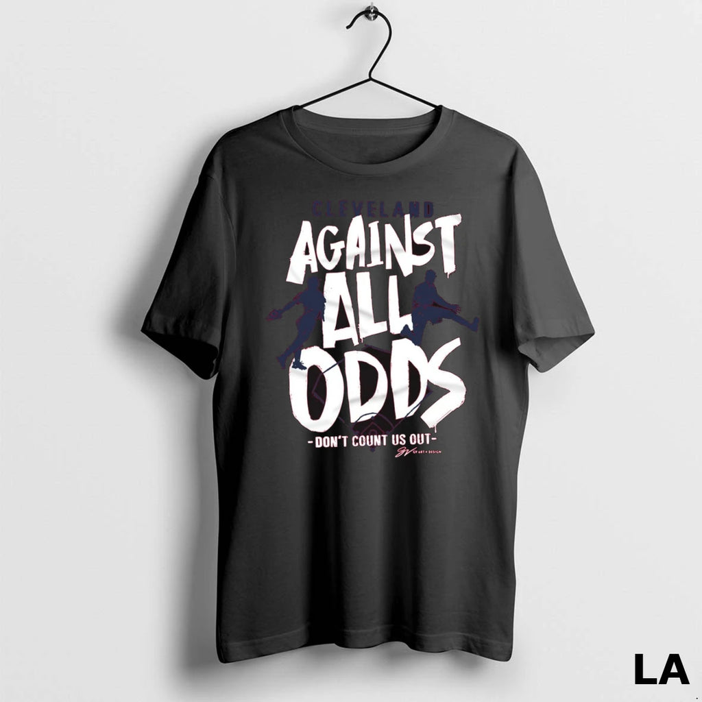 Original Cleveland Against All Odds Dont Count Us Out 2025
