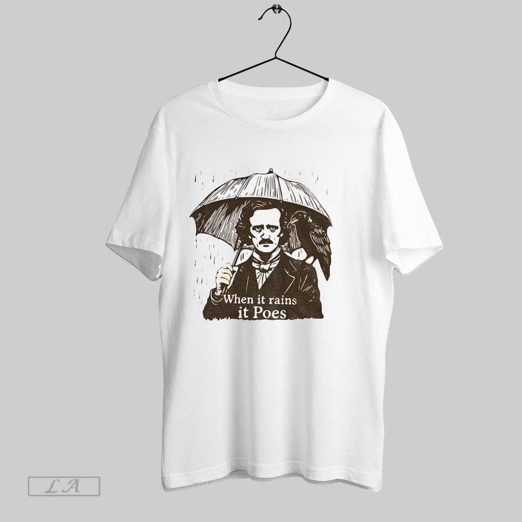 Original Edgar Allen Poe When It Rains It Poes