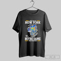 Original I May Live In New York But Im A Notre Dame Fighting Irish Fan