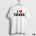Original I Love Taxes