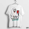 Original Im Here For The Boos