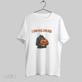 Original Jack O Lantern I Need Head Halloween