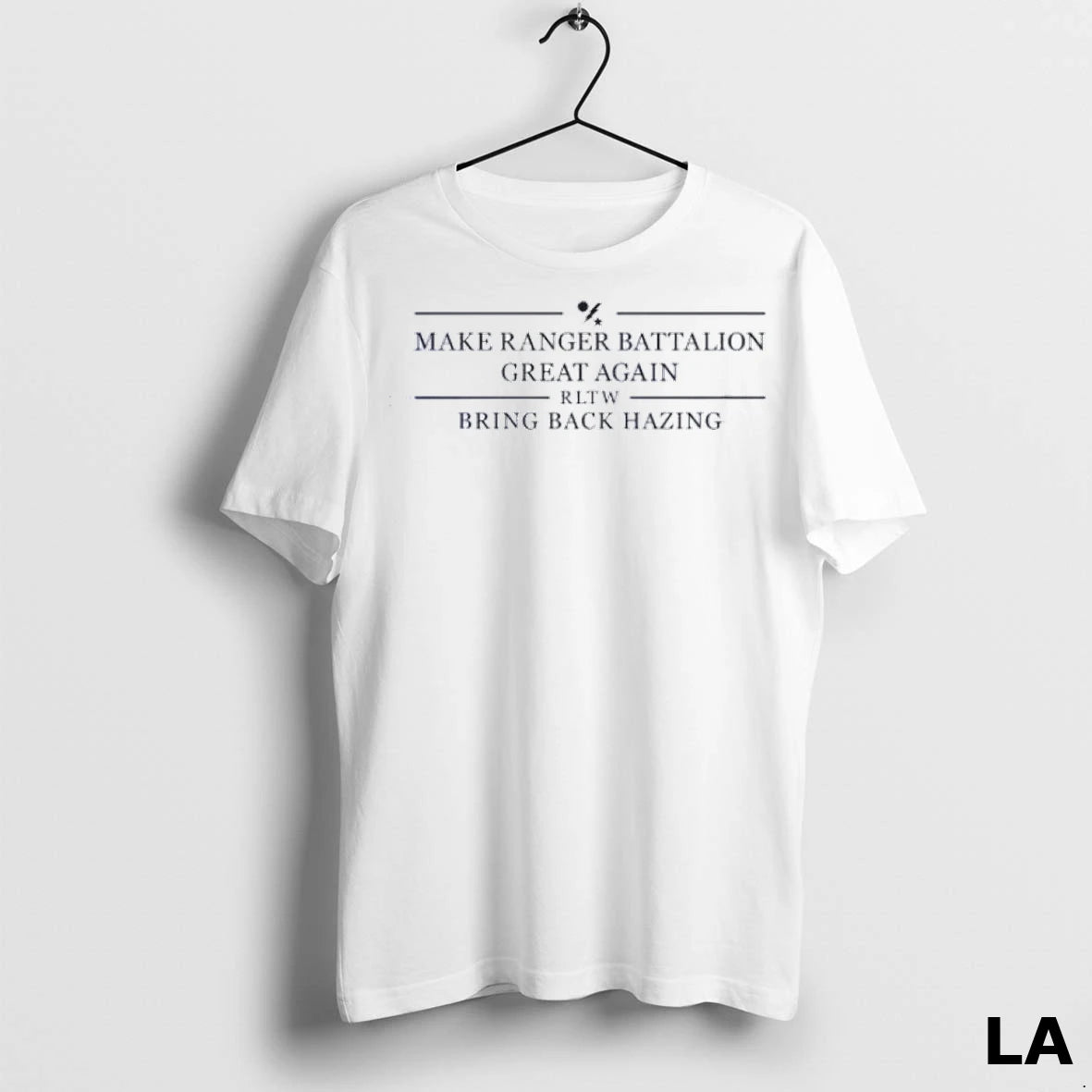 Original Make Ranger Battalion Great Again Rltw Bring Back Hazing