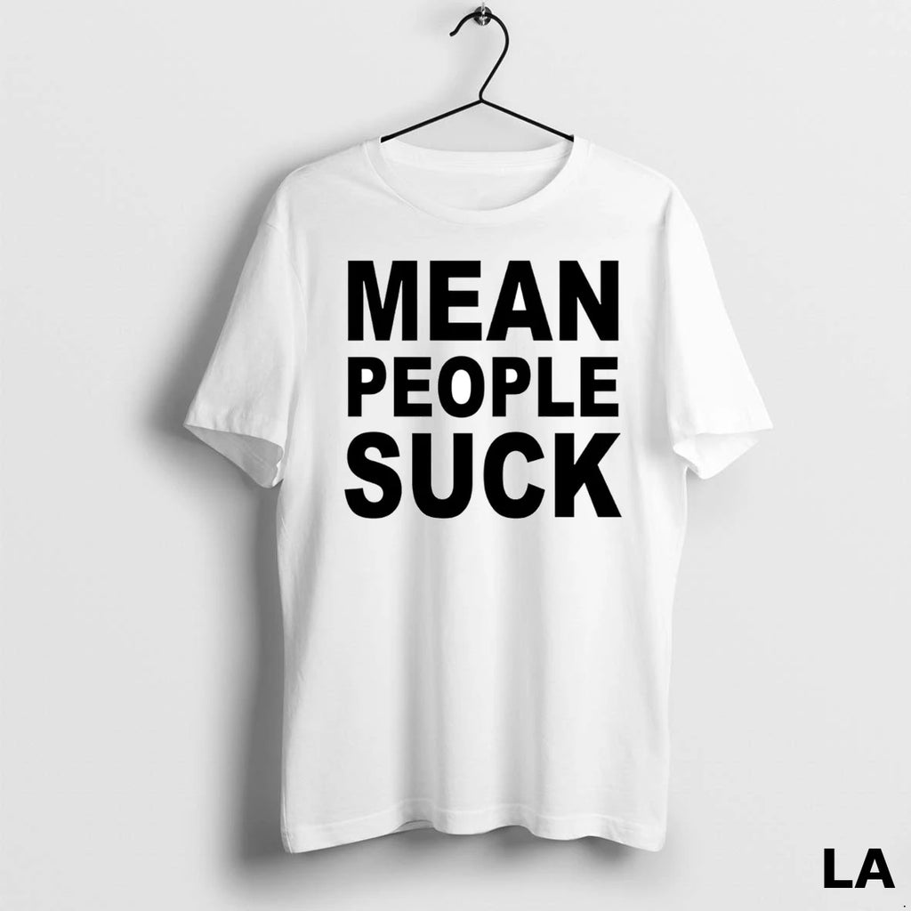 Original Mean People Suck