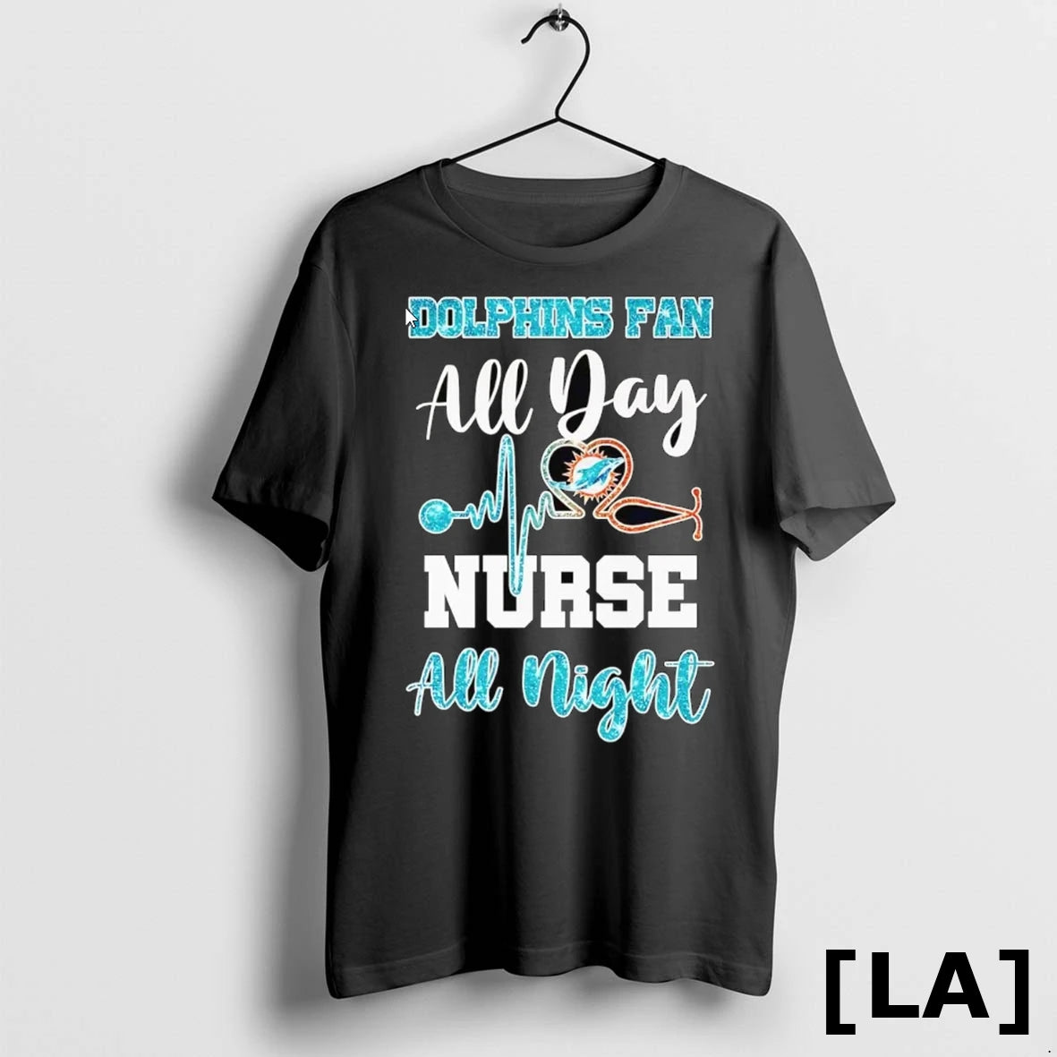 Original Miami Dolphins Fan All Day Nurse All Night